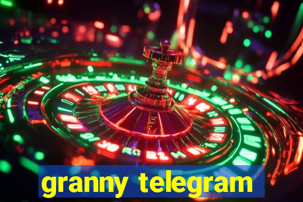 granny telegram